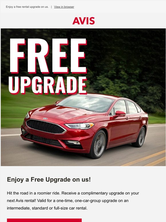 REMINDER: Get a Free Upgrade on your next rental!