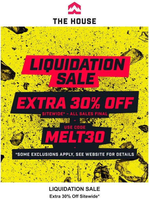 LIQUIDATION SALE - Extra 30% Off ENTIRE Site