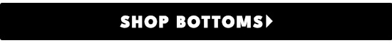 Bottoms