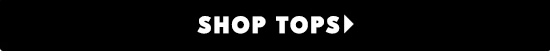 Tops