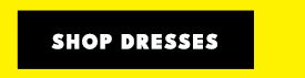 Shop Dresses