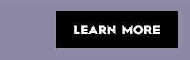 Learn More
