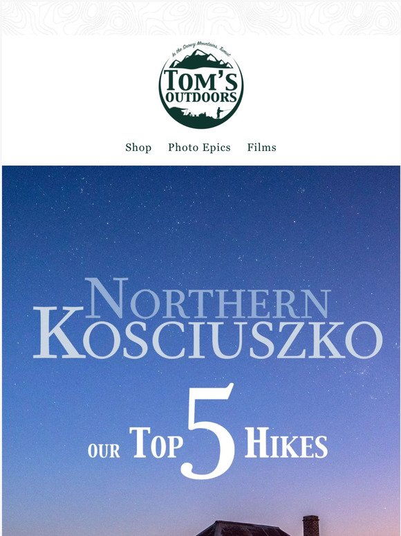 Top 5 hikes in Kosciuszko!