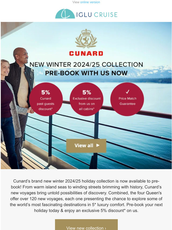 Iglu cruise Prebook now New winter 2024/25 collection from Cunard