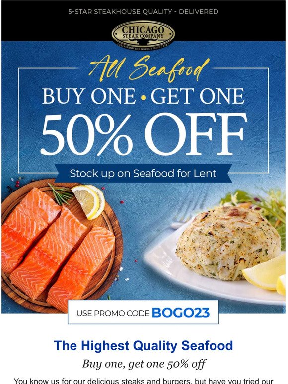 BOGO 50% Off - Stock up on Seafood