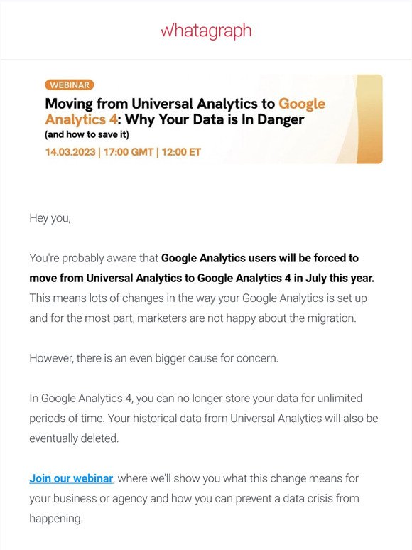 Join us on March 14th for "Moving from Universal Analytics to Google Analytics 4: Why Your Data Is In Danger (and how to save it)"
