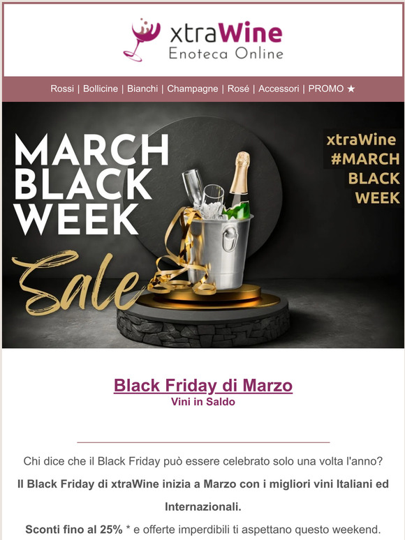 Black Friday di Marzo