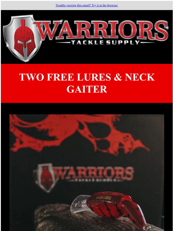 Warriors Tackle Supply: Try Our Mystery Lures Standard Box for Only $9.99!  E-Gift Cards available.