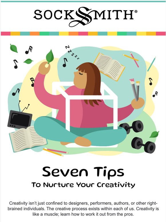 How to Nurture Your Creativity