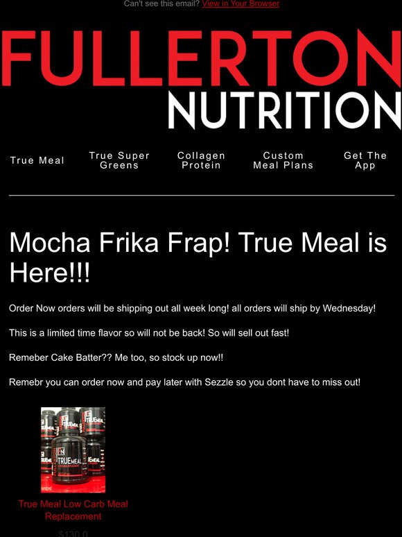 Its Here Mocha Frica True Meal!!!!! Order Now before its gone!!
