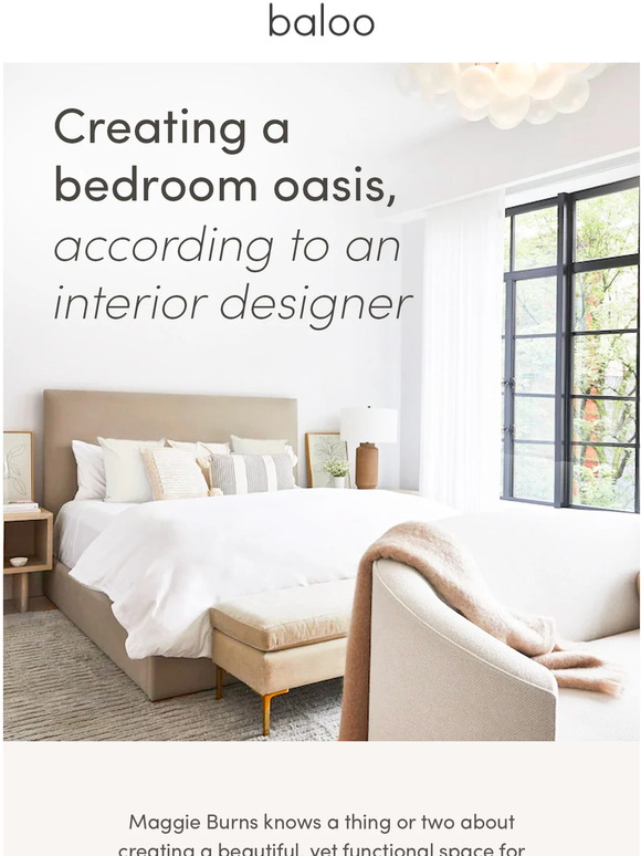 Baloo Living How To Create a Bedroom Oasis Milled