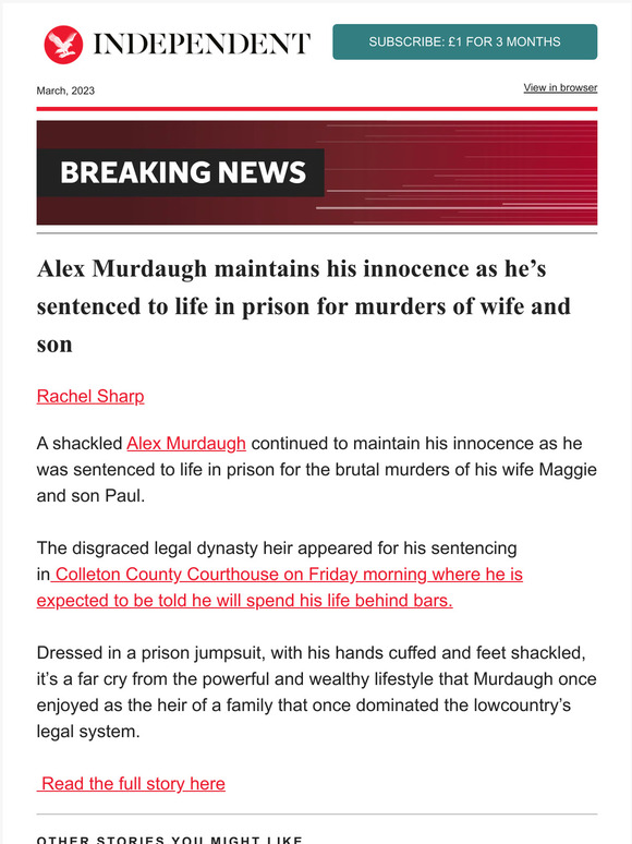 The Independent Alex Murdaugh Sentenced To Life In Prison For Murders