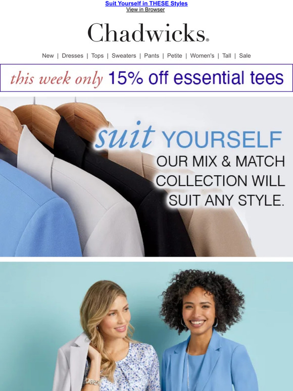 CHADWICKS™ Suited for Any Style Versatile Separates You'll Love