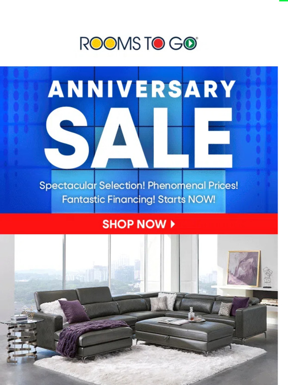 Rooms To Go Start saving the Anniversary Sale is LIVE! Milled