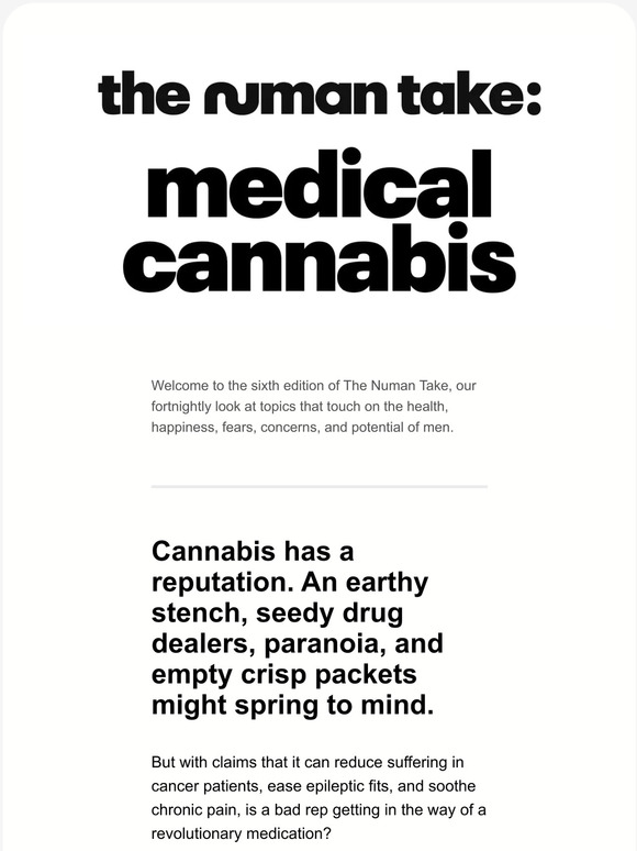 The Numan Take: medical cannabis
