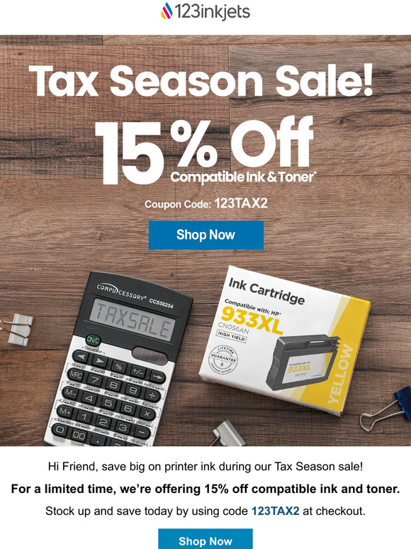 Tax Season is here! Stock up on Ink & Toner