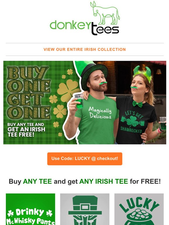 🍀 Claim Your FREE St. Paddy's Tee 🍀 It's Your LUCKY Day!