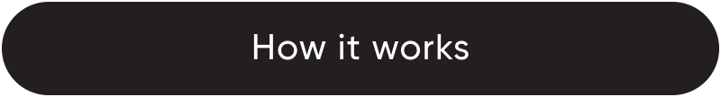 How it works