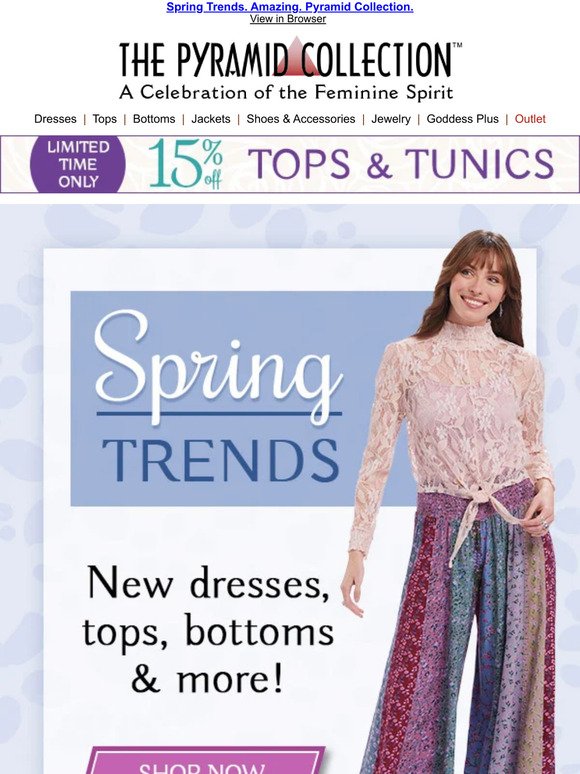 See Dozens of NEW Spring Styles ~ Online Now