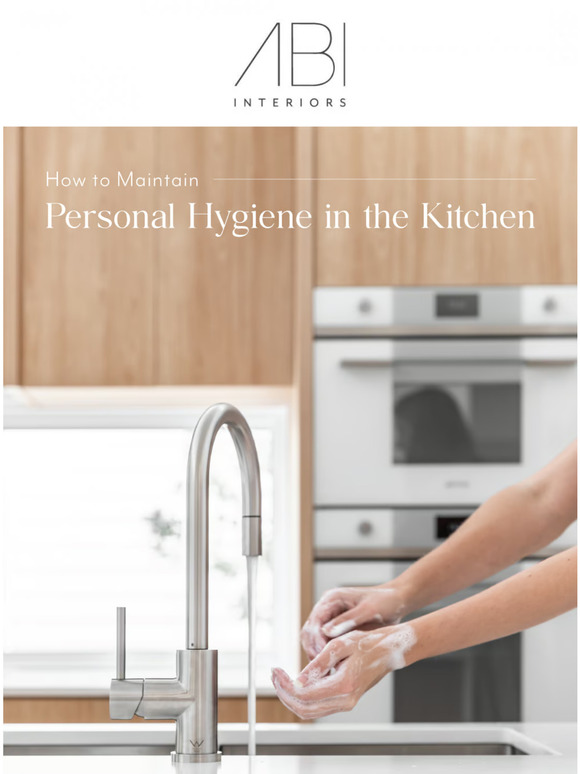 ABI Bathrooms & Interiors How to maintain personal hygiene in the