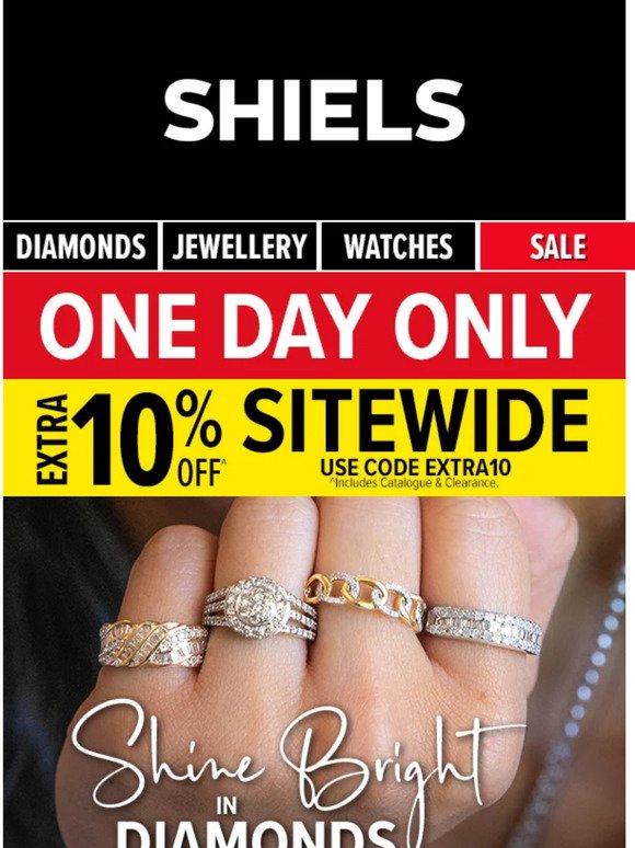 Extra 10% Off ONE DAY ONLY | Shine Bright In Diamonds