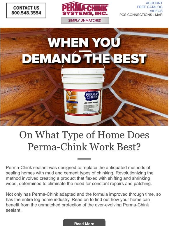 Perma Chink Systems : The Past & The Future of Log Home Sealants Is In ONE  Sealant