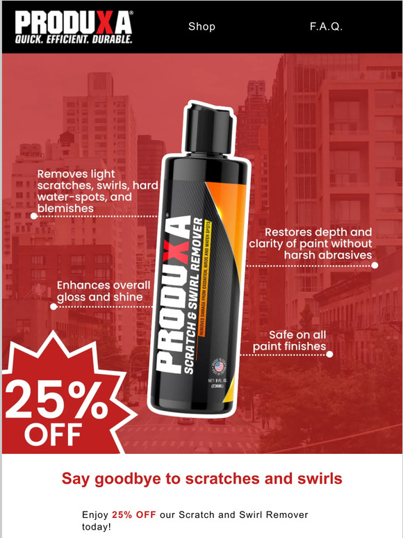 25% OFF Scratch and Swirl Remover! 🧴