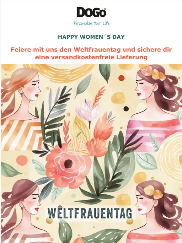 Feiere mit uns den Weltfrauentag und sichere dir eine versandkostenfreie Lieferung
