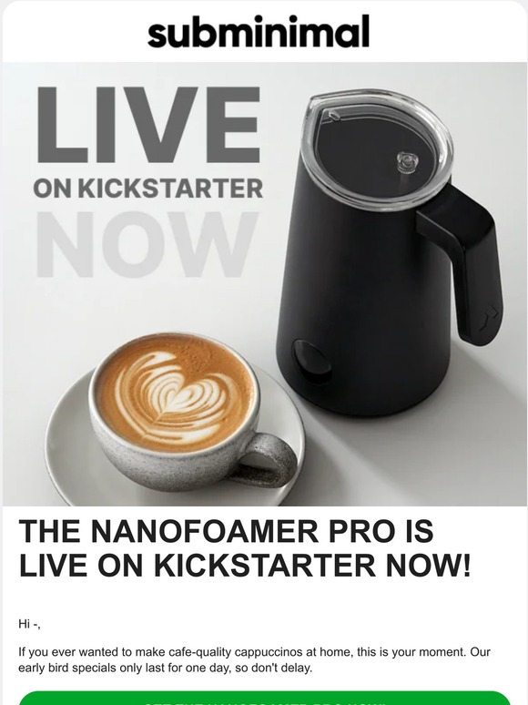 Subminimal Pte. Ltd The NanoFoamer PRO is launching tomorrow! Milled