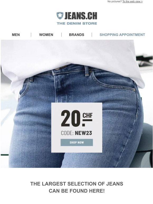 👖 LAST DAY! CHF 20.– NEW-IN discount – JEANS.CH – free shipping