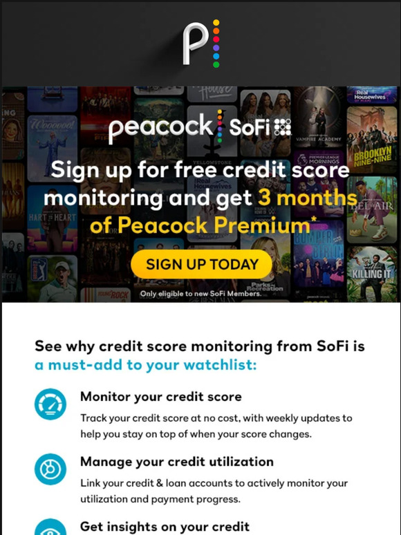 Peacock TV Unlock 3 months of Peacock Premium with SoFi. Milled