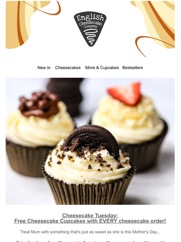Cheesecake Tuesday: FREE Cheesecake Cupcakes with EVERY cheesecake order!