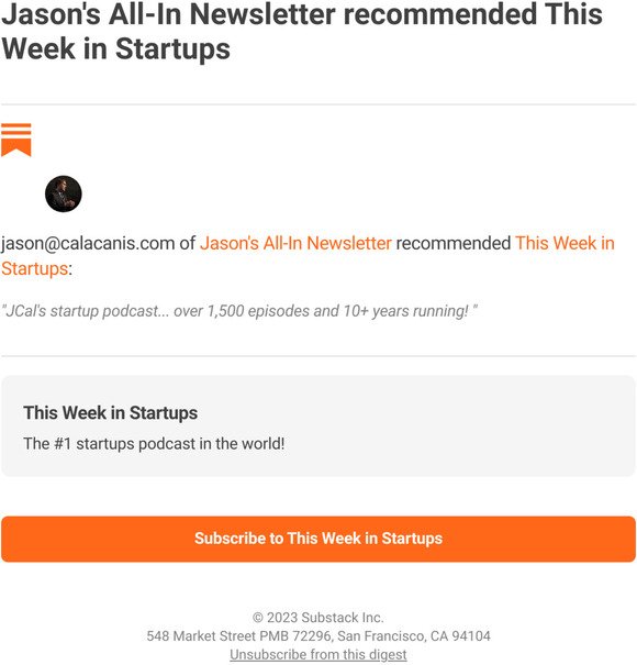 Jason's All-In Newsletter recommended This Week in Startups