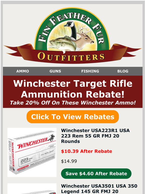 Fin Feather Fur Outfitters: Winchester Target Rifle Ammunition Rebate ...