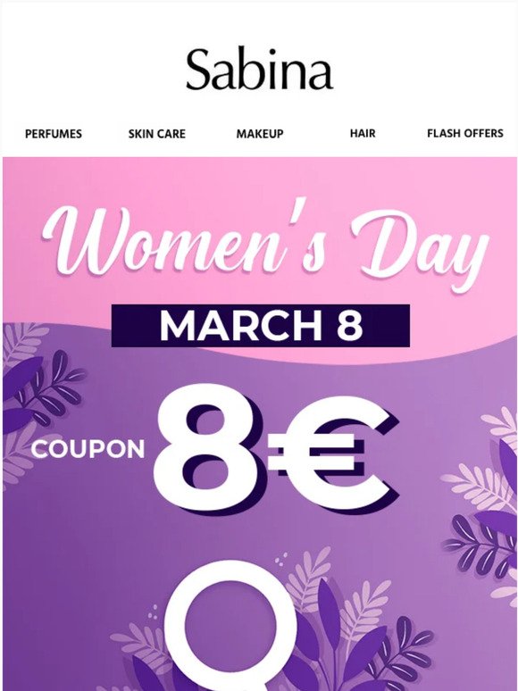 8€ coupon. WOMEN'S DAY 💜 ✊