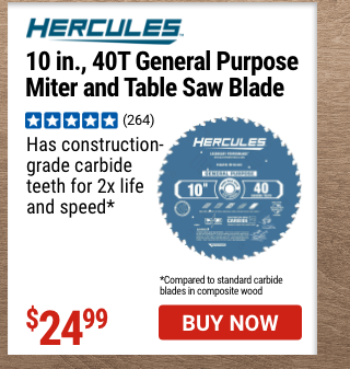 HERCULES: 10 in., 40T General Purpose Miter and Table Saw Blade