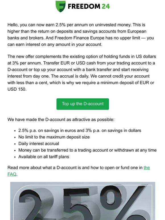 Keep euros at 2.5% p.a. with no usage restrictions!