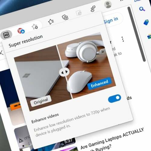 Following Nvidia, Microsoft Rolls Out Low-Res Video Upscaling on Edge Browser