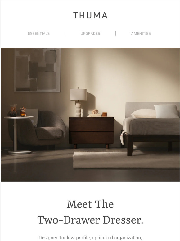 Thuma Meet The TwoDrawer Dresser. Milled