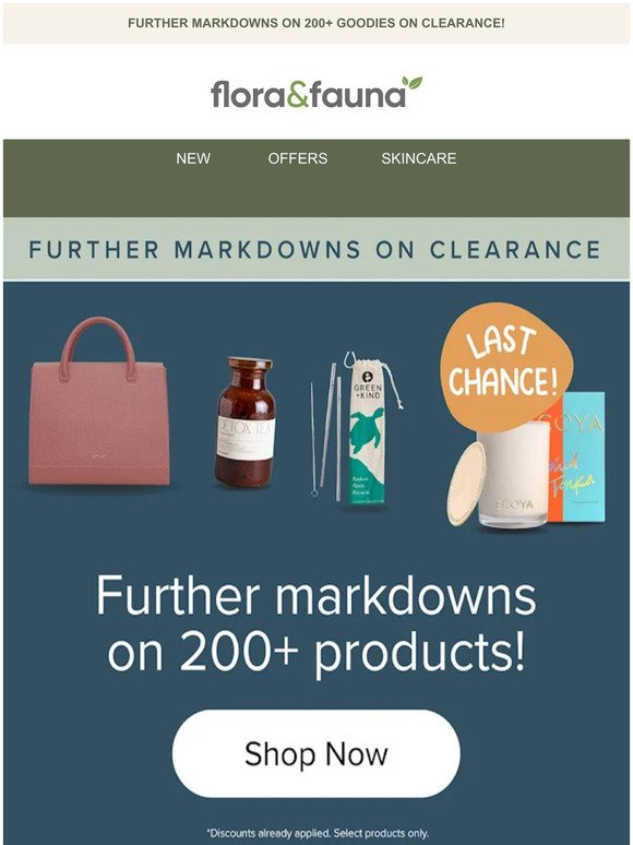 Further Markdowns On 200+ Goodies On Clearance! 💚