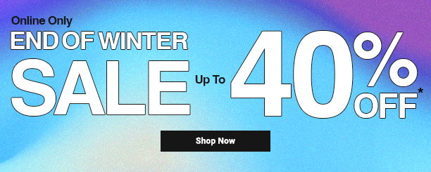 End of Winter Sale