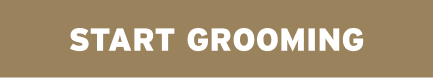 START GROOMING