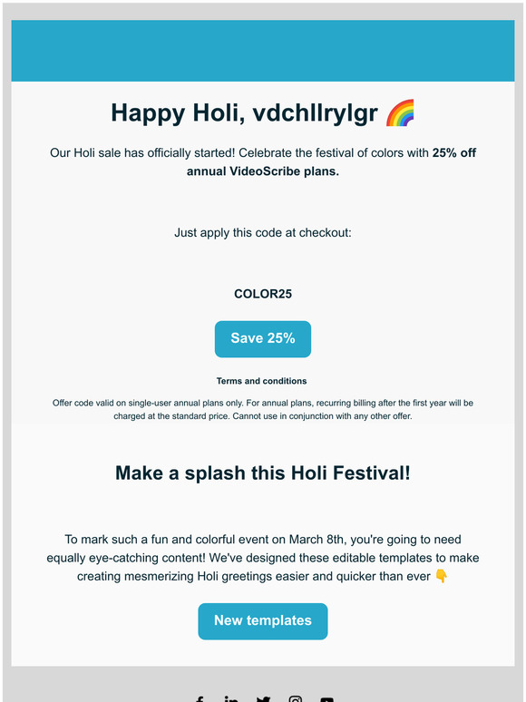 25% off in our Holi sale, —! PLUS, new templates...