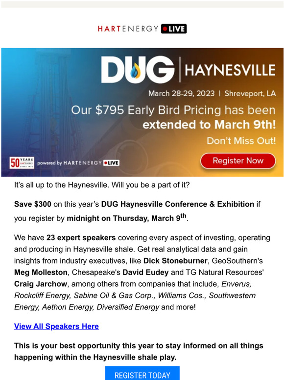 Hart Energy Early Bird Price Ends Today Dug Haynesville 2023 Milled