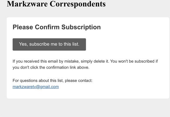 Markzware Correspondents: Please Confirm Subscription