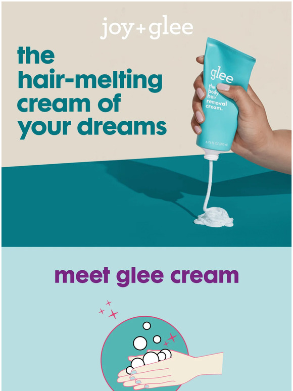 melt your body hair woes away with glee cream