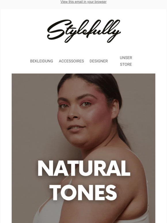 😍 NATURAL TONES