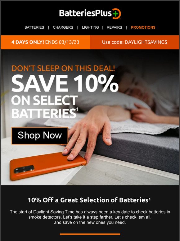 Daylight Savings + Battery Savings, too!