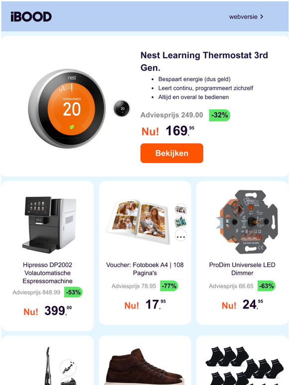 Nest Learning Thermostat 3rd Gen. -32% | Hipresso DP2002 Volautomatische Espressomachine -53% | Voucher: Fotoboek A4 | 108 Pagina's -77%