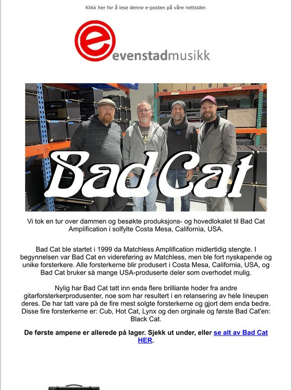 Endelig hos Evenstad: Bad Cat Amplification!
